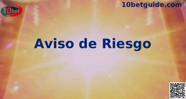 Juego Responsable en México 10bet