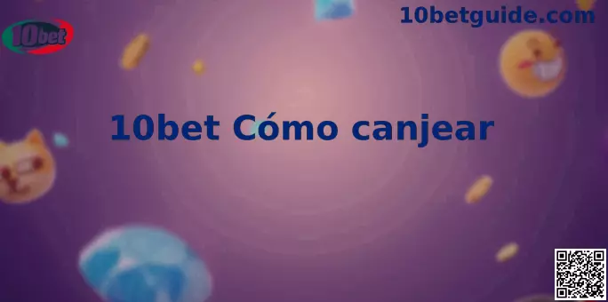 Tutorial de Bonos 10bet México
